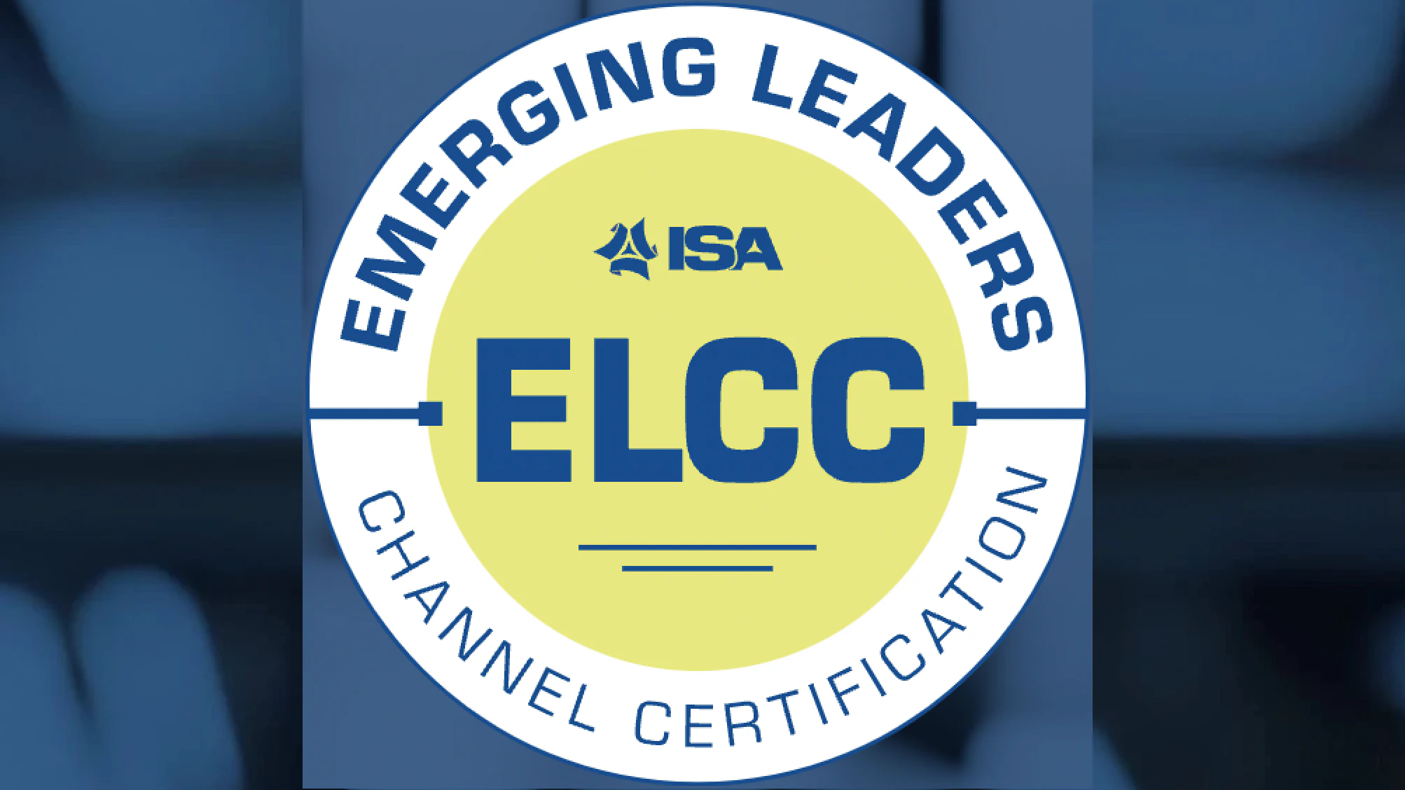 ISA Emerging Leaders Channel Certification Program Opens Enrollment for Second Cohort - Vimarsana News