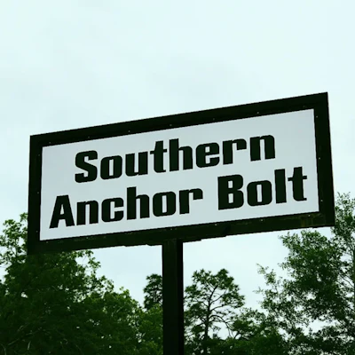 Sign at Southern Anchor Bolt's North Augusta, S.C., facility.